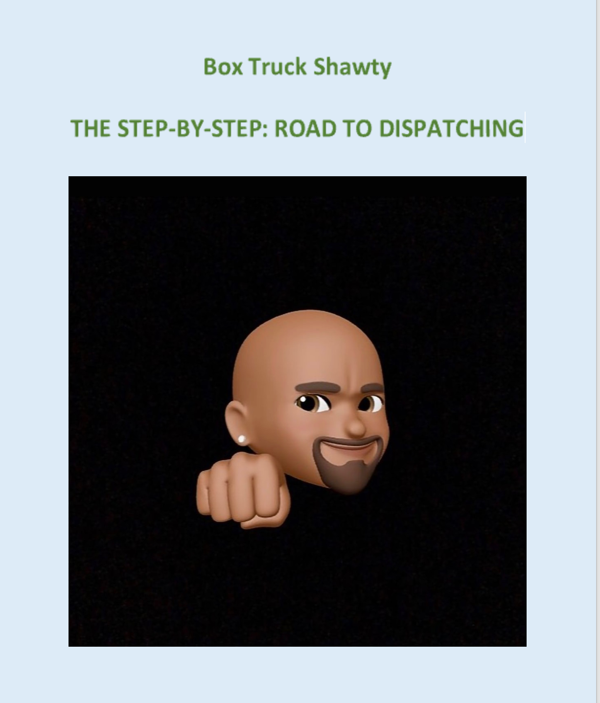 BOX TRUCK SHAWTY THE STEP BY STEP ROAD TO DISPATCHING Box Truck Shawty